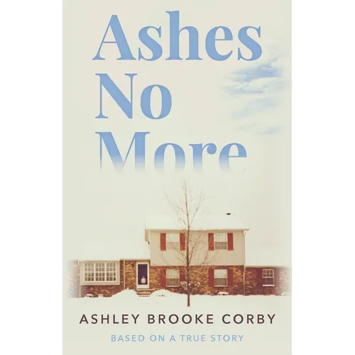 Ashes No More
