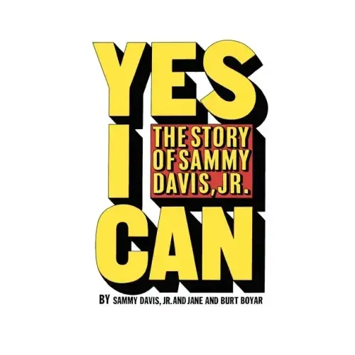 Yes I Can: The Story of Sammy Davis, Jr.