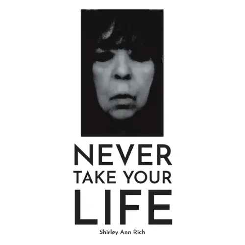 Never Take Your Life