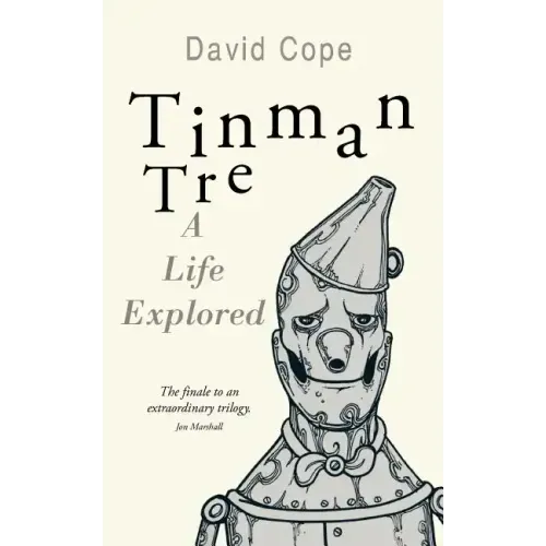 Tinman Tre: A Life Explored