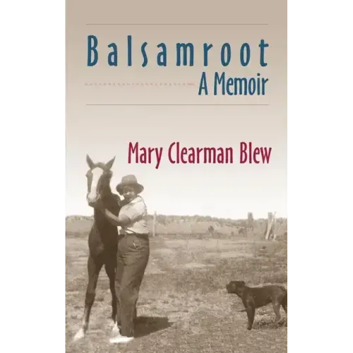 Balsamroot: A Memoir