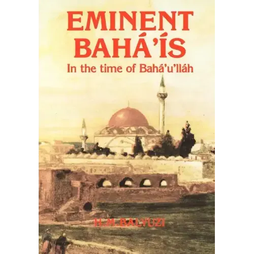 Eminent Bahá'ís in the time of Bahá'u'lláh