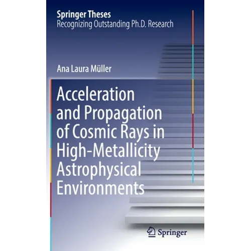 Acceleration and Propagation of Cosmic Rays in High-Metallicity Astrophysical Environments