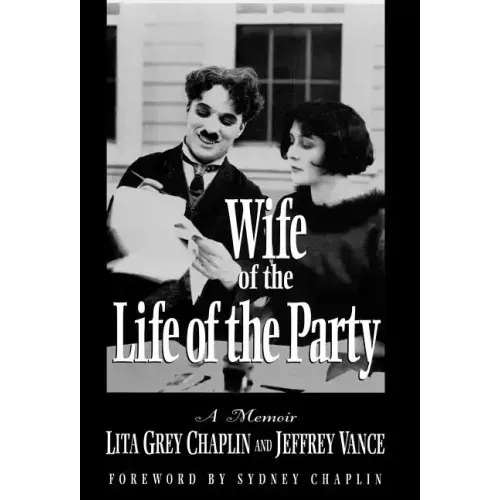 Wife of the Life of the Party: A Memoir