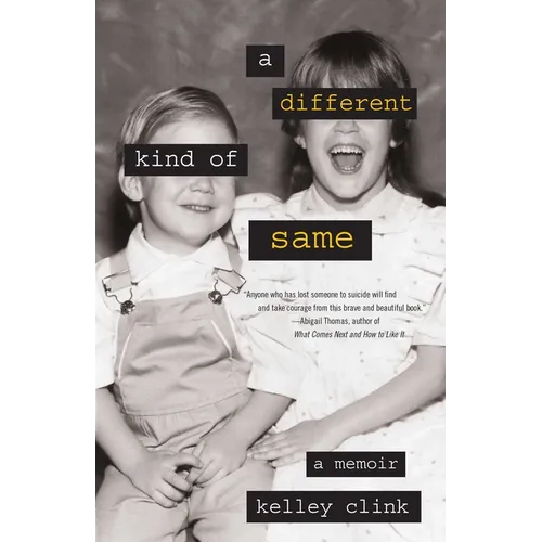 A Different Kind of Same: A Memoir
