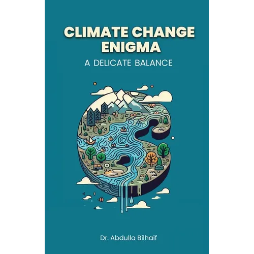 Climate Change Enigma: A Delicate Balance