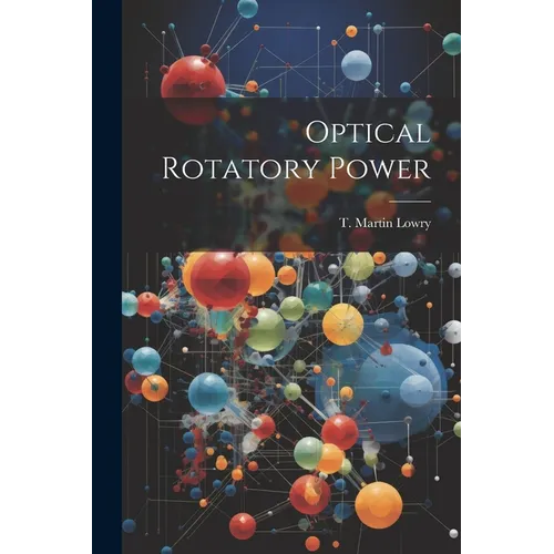 Optical Rotatory Power