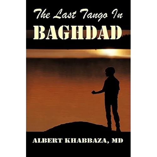 The Last Tango in Baghdad