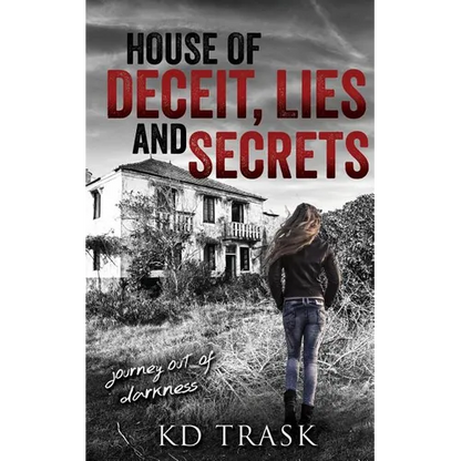 House of Deceit, Lies and Secrets - Paperback