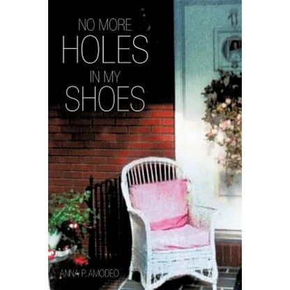 No More Holes in My Shoes