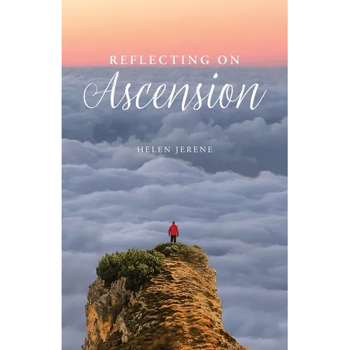Reflecting on Ascension