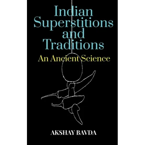 Indian Superstitions and Traditions