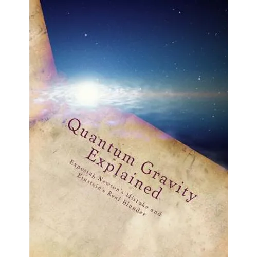 Quantum Gravity Explained: The Quantum Model of Motion and The Energy Cycle