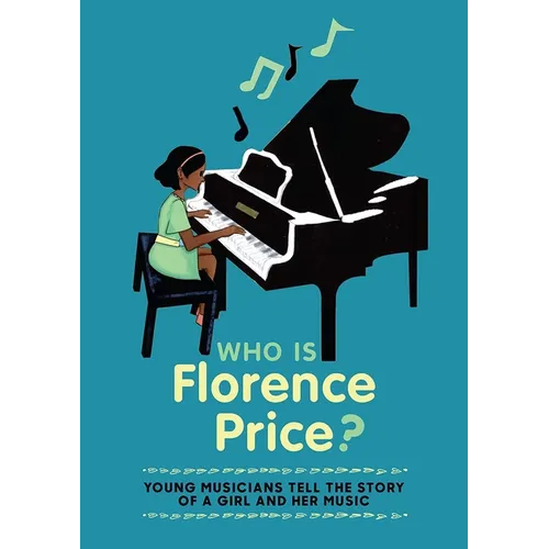 Who Is Florence Price?