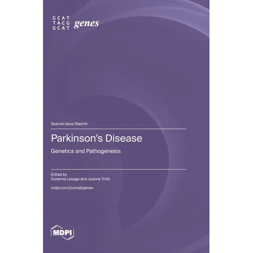 Parkinson's Disease: Genetics and Pathogenesis