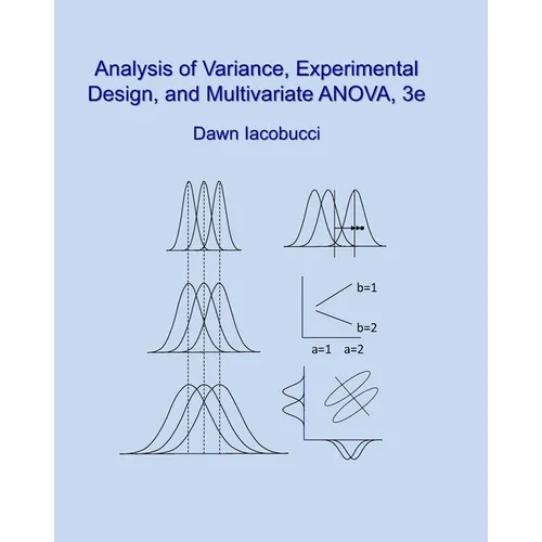 Analysis of Variance, Experimental Design, and Multivariate ANOVA, 3e