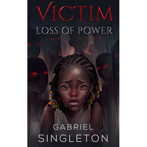 Victim: Loss of Power