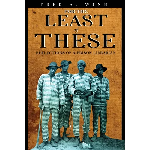 For the Least of These