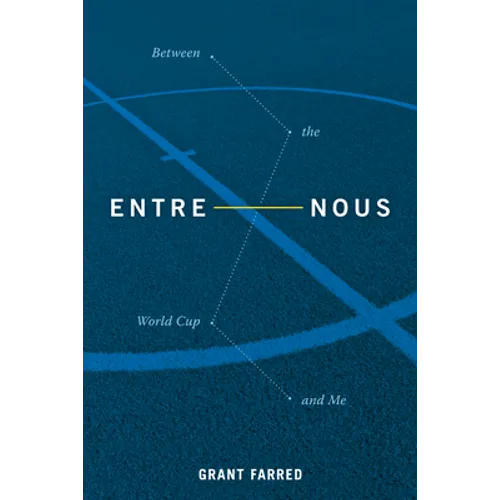 Entre Nous: Between the World Cup and Me