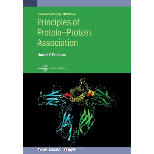 Principles of Protein-Protein Association