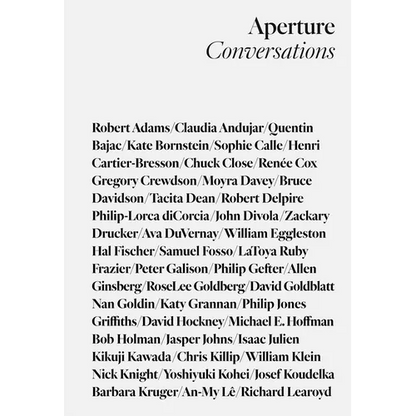 Aperture Conversations: 1985 to the Present - Hardcover