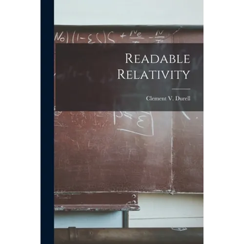 Readable Relativity
