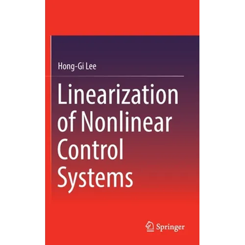 Linearization of Nonlinear Control Systems