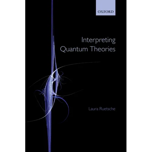 Interpreting Quantum Theories