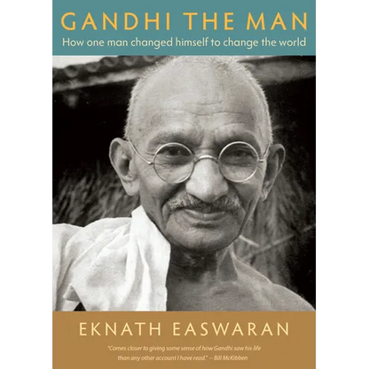Gandhi the Man: How One Man Changed Himself to Change the World - Paperback