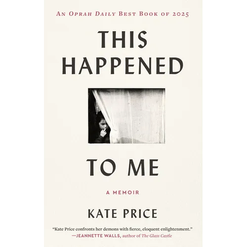 This Happened to Me: A Memoir