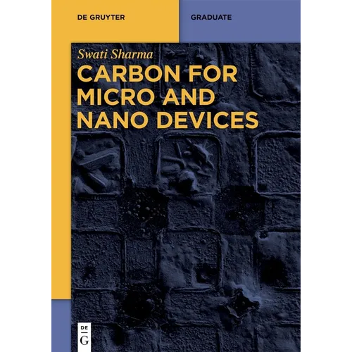 Carbon for Micro and Nano Devices