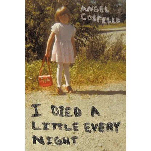 I Died a Little Every Night