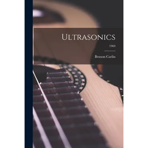Ultrasonics; 1960
