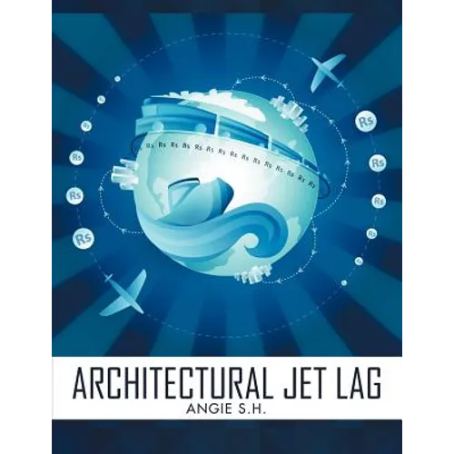 Architectural Jet Lag