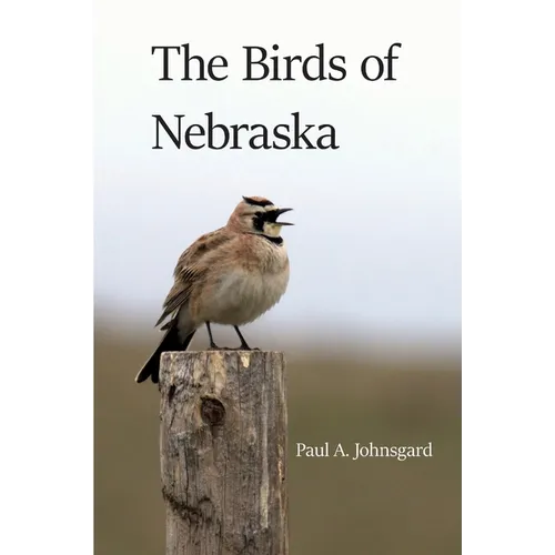 The Birds of Nebraska