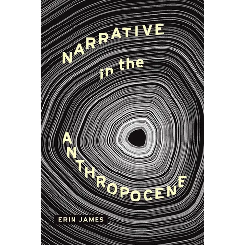 Narrative in the Anthropocene