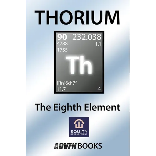 Thorium: The Eighth Element