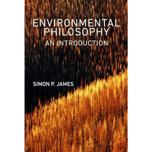 Environmental Philosophy: An Introduction