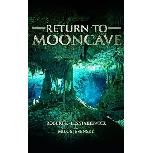 Return to Mooncave