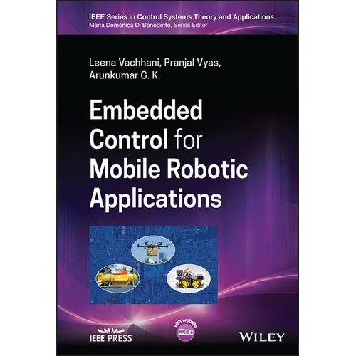Embedded Control for Mobile Robotic Applications