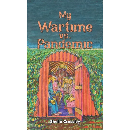 My Wartime vs. Pandemic - Hardcover