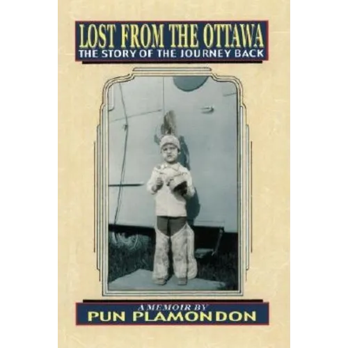 Lost from the Ottawa: The Story of the Journey Back