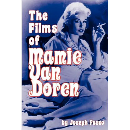 The Films of Mamie Van Doren - Paperback