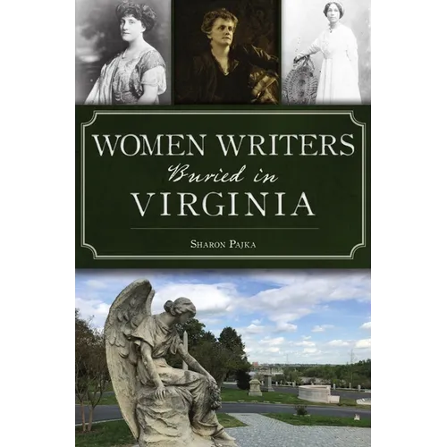 Women Writers Buried in Virginia