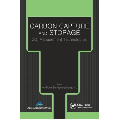 Carbon Capture and Storage: CO2 Management Technologies