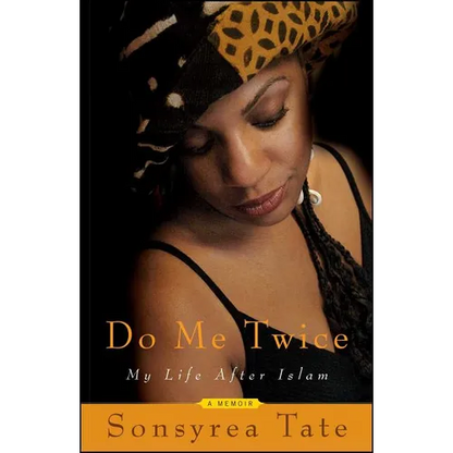 Do Me Twice: My Life After Islam - Paperback
