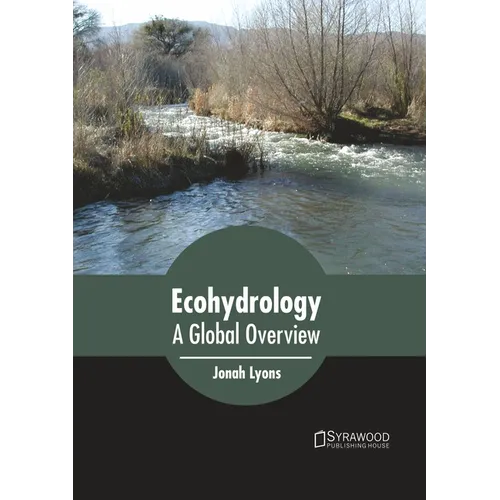 Ecohydrology: A Global Overview