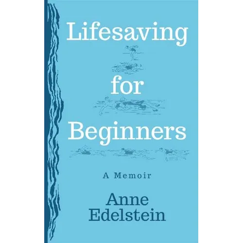 Lifesaving for Beginners