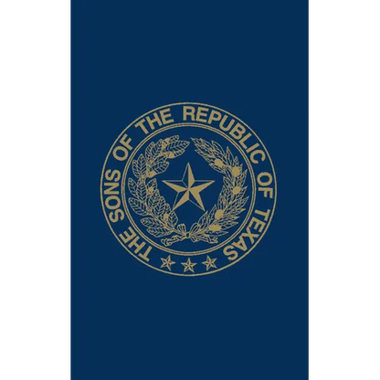 Sons of the Republic of Texas - Hardcover