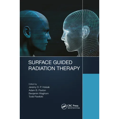 Surface Guided Radiation Therapy